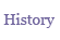 History